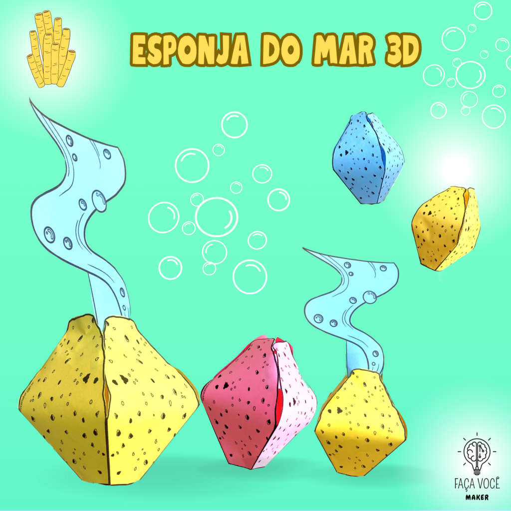 Esponjas do Mar 3D – Faça Você Maker