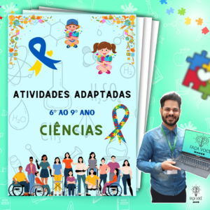 Atividades Adaptadas Ciências 6º ao 9º ano