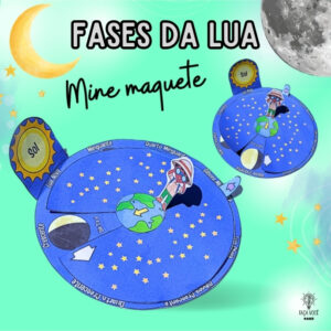 Fases da Lua (Mine Maquete)