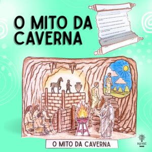O Mito da Caverna