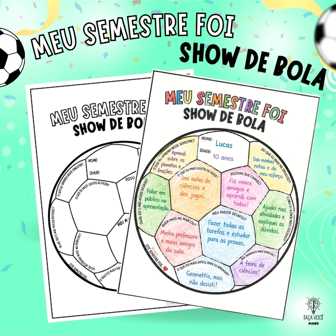 Meu Semestre Foi Show de Bola